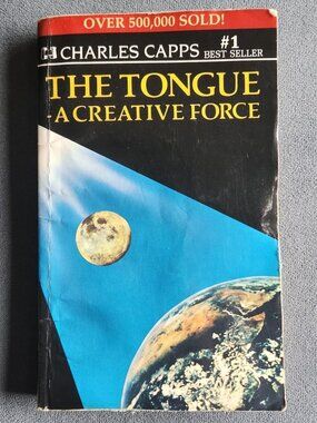 The Tongue A Creative Force by Charles Capps paperback.